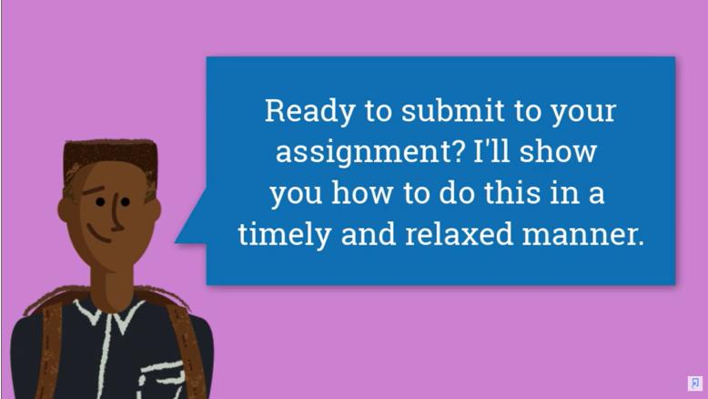 Video explaining how to submit an assignment
